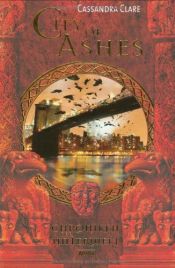 book cover of Chroniken der Unterwelt 02: City of Ashes by Cassandra Clare