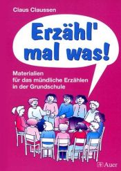 book cover of Erzähl mal was by Claus Claussen