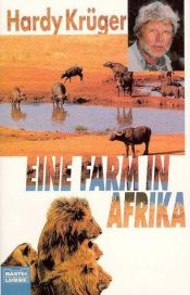 book cover of Eine Farm in Afrika by Hardy Krüger
