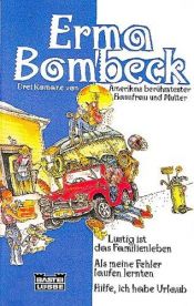 book cover of Lustig ist das Familienleben : die schönsten Geschichten by Erma Bombeck