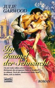 book cover of Im Taumel der Sehnsucht by Julie Garwood