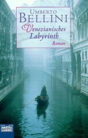 book cover of Venezianisches Labyrinth by Umberto Bellini