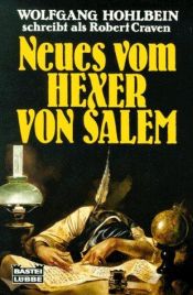 book cover of Unheimliche Abenteuer aus der Welt des Cthulhu-Mythos - Band 2: Neues vom Hexer von Salem by Wolfgang Hohlbein