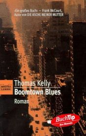 book cover of Boomtown Blues by Thomas Kelly