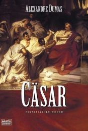book cover of Cäsar by Aleksander Dumas
