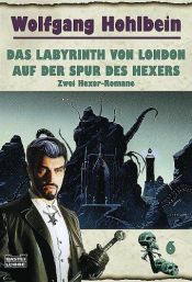 book cover of Das Labyrinth von London by Wolfgang Hohlbein