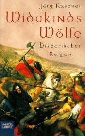 book cover of Widukinds Wölfe by Jörg Kastner