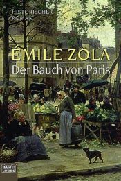 book cover of Der Bauch von Paris by Emile Zola