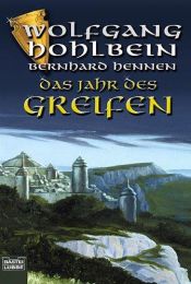 book cover of Das Jahr des Greifen. Der Sturm by Wolfgang Hohlbein