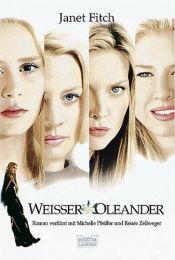 book cover of Weißer Oleander by Janet Fitch