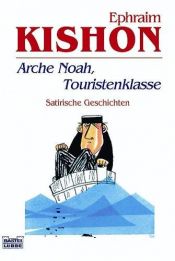 book cover of Arche Noah, Touristenklasse by Ephraim Kishon