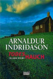 book cover of Todeshauch by Arnaldur Indriðason