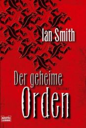 book cover of Der Geheime Orden Thriller by Ian Smith