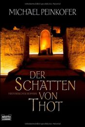 book cover of De schaduw van Thot by Michael Peinkofer