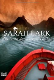 book cover of Im Land der weißen Wolke by Sarah Lark