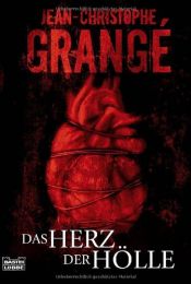 book cover of Das Herz der Hölle by Jean-Christophe Grangé