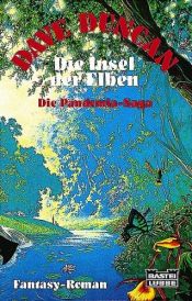 book cover of Die Pandemia-Saga - Band 2: Die Insel der Elben by Dave Duncan