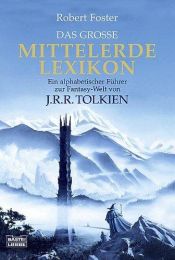 book cover of Das grosse Mittelerde-Lexikon by Robert Foster