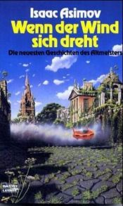 book cover of Wenn der Wind sich dreht by Isaac Asimov