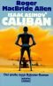 Isaac Asimovs Caliban : der große neue Roboter-Roman