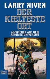 book cover of Der kälteste Ort: Geschichten aus dem Ringweltuniversum: Bd. 8 by Larry Niven