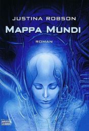book cover of Mappa mundi by Justina Robson