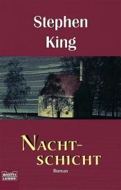book cover of Nachtschicht by Stephen King