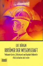 book cover of Irrtümer der Wissenschaft by Luc Bürgin