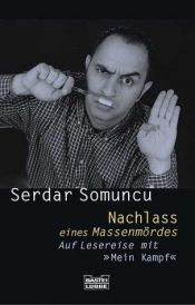 book cover of Nachlass eines Massenmörders by Serdar Somuncu