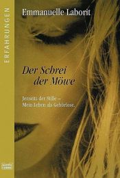 book cover of Der Schrei der Möwe by Emmanuelle Laborit