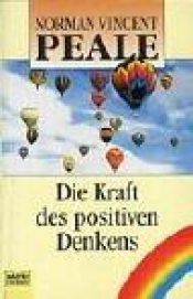 book cover of Die Kraft positiven Denkens by Norman Vincent Peale
