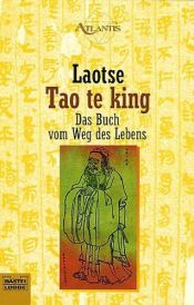 book cover of Tao Te King: Das Buch vom Sinn und Leben by Laotse