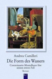 book cover of Die Form des Wassers by Andrea Camilleri