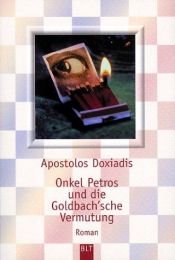 book cover of Onkel Petros und die Goldbachsche Vermutung by Apostolos Doxiadis