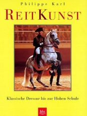 book cover of Reitkunst by Philippe Karl