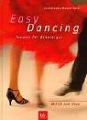 book cover of Easy Dancing: Tanzen für Einsteiger by Gertrude Krombholz