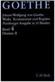 book cover of Goethe Werke Hamburger Ausgabe, Bd.4: Dramatische Dichtungen by Johann Wolfgang von Goethe