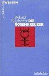 book cover of Die Rosenkreuzer by Roland Edighoffer