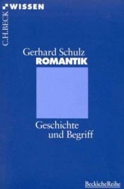 book cover of Romantik. Geschichte und Begriff. by Gerhard Schulz