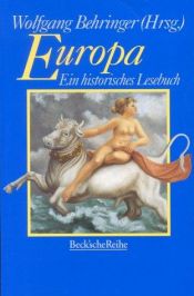 book cover of Europa. Ein historisches Lesebuch. by Wolfgang Behringer