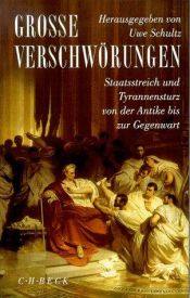 book cover of Große Verschwörungen by Uwe Schultz