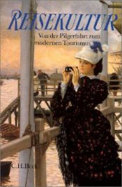 book cover of Reisekultur by Hermann Bausinger