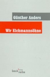 book cover of Nous, fils d'Eichmann by Günther Anders