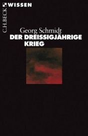 book cover of Der Dreissigjährige Krieg by Georg Schmidt
