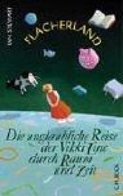 book cover of Flacherland. Die unglaubliche Reise der Vikki Line durch Raum und Zeit. by Ian Stewart