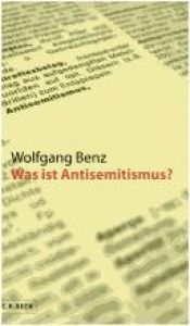 book cover of Was ist Antisemitismus by Wolfgang Benz