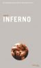 Inferno: Die großen Geschichten der Menschheit