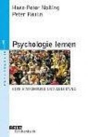 book cover of Psychologie lernen: Eine Einführung und Anleitung by Hans-Peter Nolting|Peter Paulus