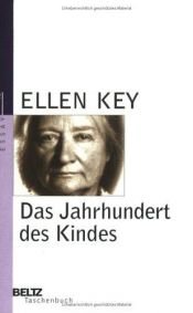 book cover of Das Jahrhundert des Kindes by Ellen Key