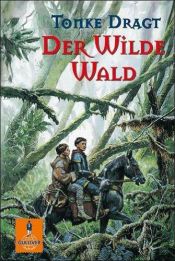 book cover of Geheimen van het wilde woud by Tonke Dragt